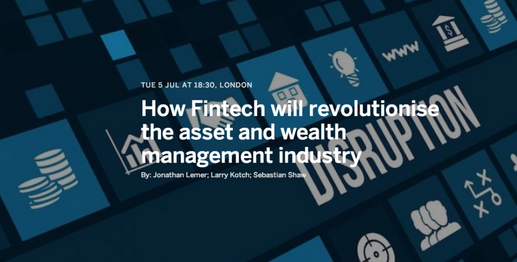 How Fintech will revolutionise the asset and wealth management industry