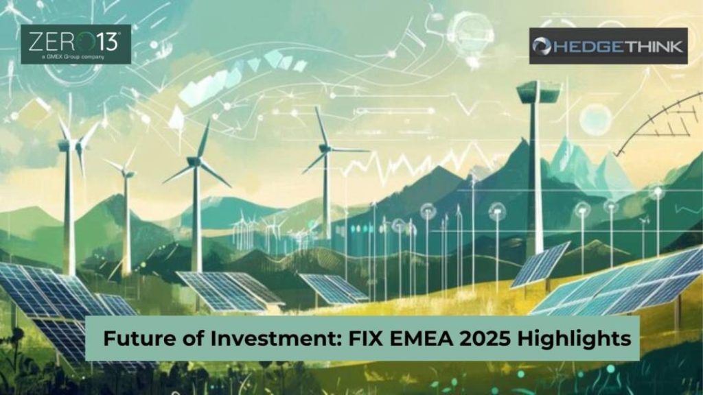 Future of Investment: FIX EMEA 2025 Highlights