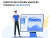 Identifying Stolen Vehicles Through VIN Reports